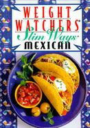 Weight Watchers Slim Ways: Mexican cover