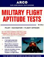 Military Flight Aptitude Tests: Pilot, Navigator, Flight Officer cover