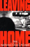 Leaving Home: Stories cover