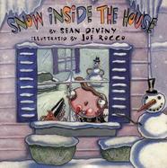Snow Inside the House cover
