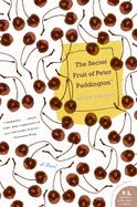 The Secret Fruit Of Peter Paddington cover