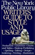 New York Public Library Writer's Guide to Style and Usage cover