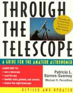 Through the Telescope A Guide for the Amateur Astronomer cover