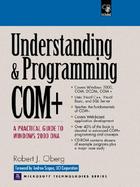 Understanding and Programming COM+: A Practical Guide to Windows 2000 DNA cover