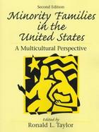 Minority Families in the United States: A Multicultural Perspective cover
