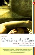 Drinking the Rain: A Memoir cover