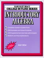 College Outline for Introductory Algebra cover