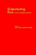 Understanding Rock: Essays in Musical Analysis cover