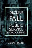 Decline and Fall of Public Service Broadcasting cover