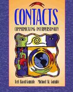 Contacts: Communicating Interpersonally cover