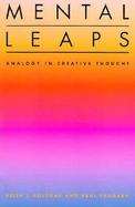 Mental Leaps Analogy in Creative Thought cover