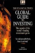 The Financial Times Global Guide to Investing cover