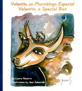Valentin a Special Bat/Valentin, UN Murcielago Especial cover
