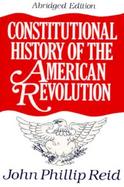 Constitutional History of the American Revolution cover