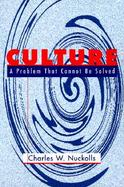 Culture A Problem That Cannot Be Solved cover