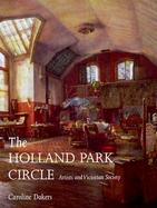 The Holland Park Circle Artists and Victorian Society cover