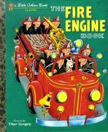 The Fire Engine Book cover
