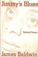 Jimmy's Blues: Selected Poems cover