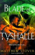 Blade of Tyshalle cover