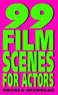 99 Film Scenes for Actors cover