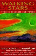 Walking Stars Stories of Magic and Power cover