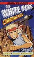 The White Fox Chronicles: Escape/Return/Breakout cover