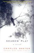 Shadow Play A Novel cover