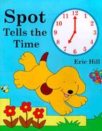 Spot Tells the Time cover