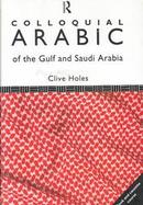 Colloquial Arabic of the Gulf and Saudi Arabia cover