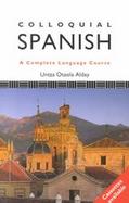 Colloquial Spanish A Complete Language Course cover