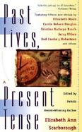 Past Lives, Present Tense cover