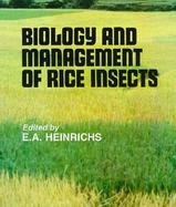 Biology and Management of Rice Insects cover