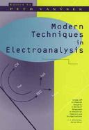 Modern Techniques in Electroanalysis cover