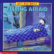 Let's Talk about Feeling Afraid cover