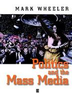 Politics and the Mass Media cover