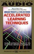 Accelerated Learning Techniques The Express Track to Super Intelligence cover