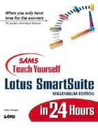 Teach Yourself Lotus SmartSuite in 24 Hours cover