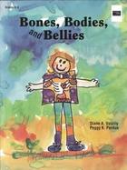 Bones, Bodies, and Bellies cover