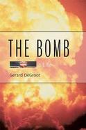 The Bomb A Life cover