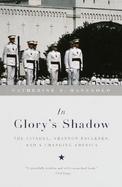 In Glory's Shadow The Citadel, Shannon Faulkner, and a Changing America cover