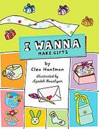 I Wanna Make Gifts cover