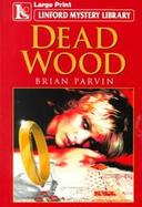 Dead Wood cover