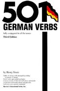501 German Verbs Fully Conjugated in All the Tenses in a New Easy-To-Learn Format, Alphabetically Arranged cover