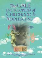 The Gale Encyclopedia of Childhood & Adolescence cover