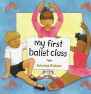 My First Ballet Class cover