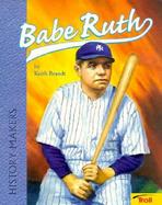 Babe Ruth: Home Run Hero cover