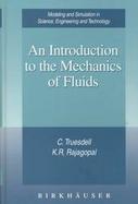 An Introduction to the Mechanics of Fluids cover