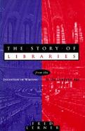 The Story of Libraries cover