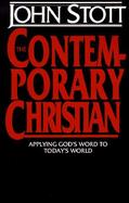 The Contemporary Christian Applying God's Word to Today's World cover