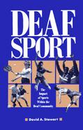 Deaf Sport The Impact of Sports Within the Deaf Community cover